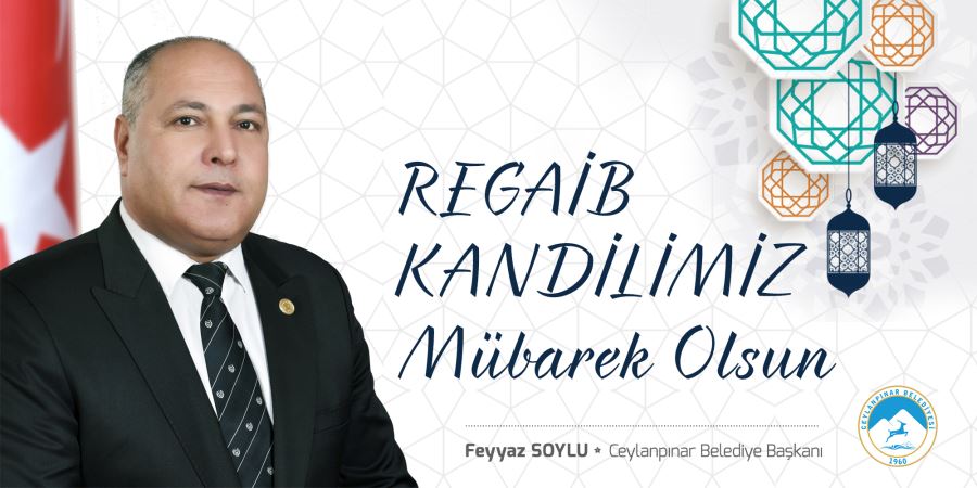 Başkan Soylu’dan Regaip Kandili Mesajı