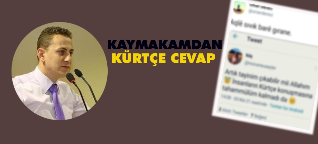 VİRANŞEHİR KAYMAKAMINDAN IRKÇI SÖYLEME TOKAT GİBİ CEVAP