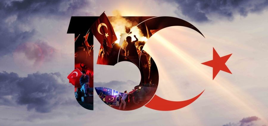 15 Temmuz hain darbe ve işgal girişiminin yıl dönümü