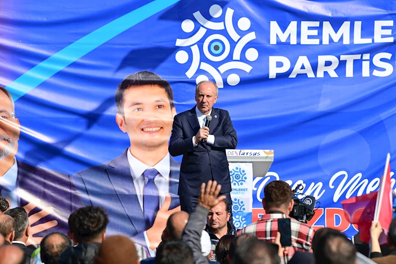 Memleket Partisi Genel Başkanı İnce, Tarsus