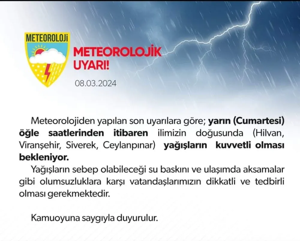 Ceylanpınar Kaymakamlığından Meteorolojik Uyarı
