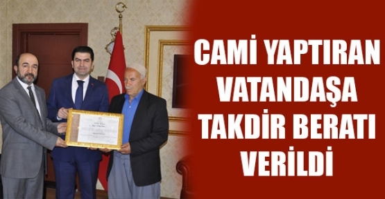 Cami Yaptıran Vatandaşa Takdir Beratı