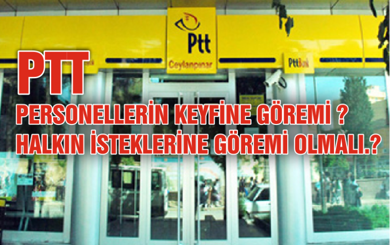 Ceylanpınar`da PTT şubesinin Kuyruk ve Personel çilesi ne zaman çözüme kavuşacak?