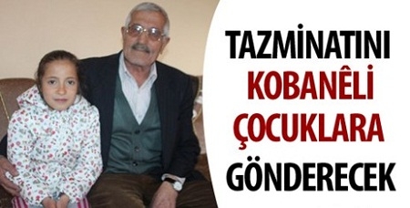 Tazminatını Kobanêli çocuklara gönderecek